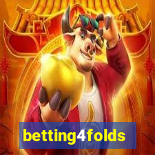 betting4folds