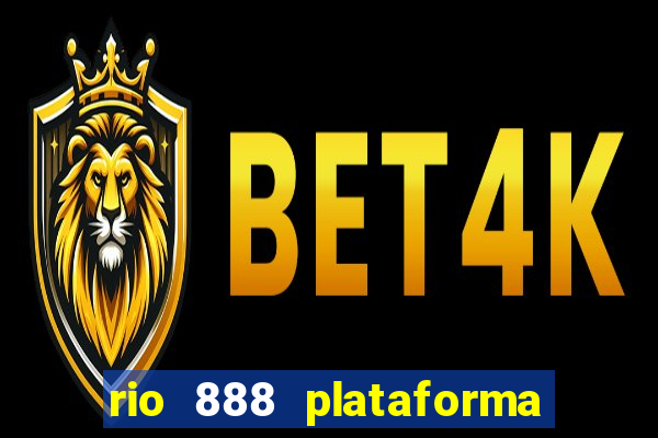 rio 888 plataforma de jogos