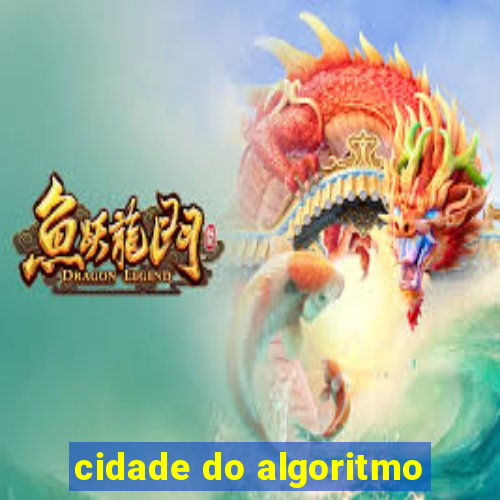 cidade do algoritmo