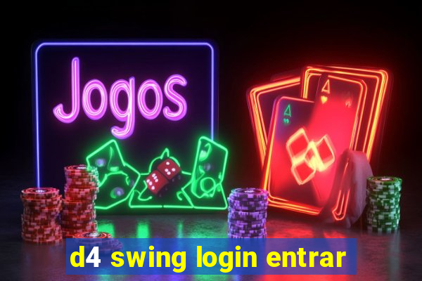 d4 swing login entrar