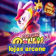 lojas arcane