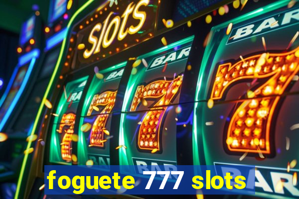 foguete 777 slots