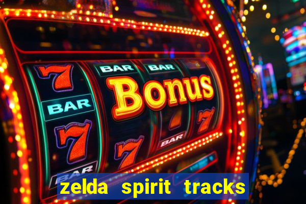 zelda spirit tracks rom pt br