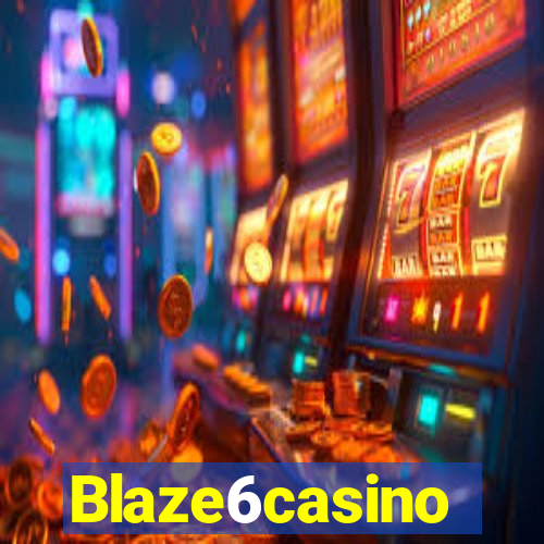 Blaze6casino