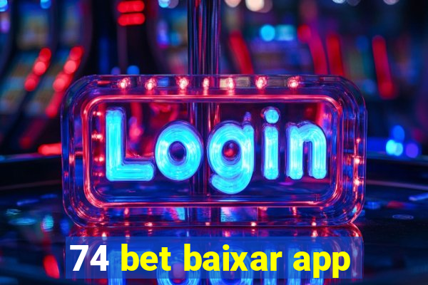 74 bet baixar app