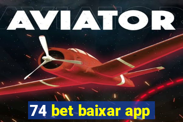 74 bet baixar app