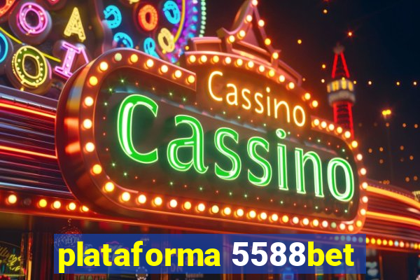 plataforma 5588bet