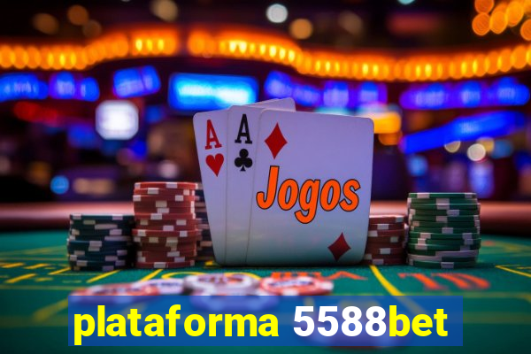 plataforma 5588bet