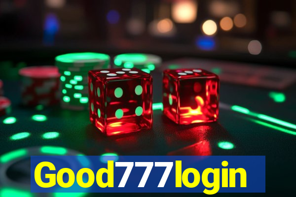 Good777login