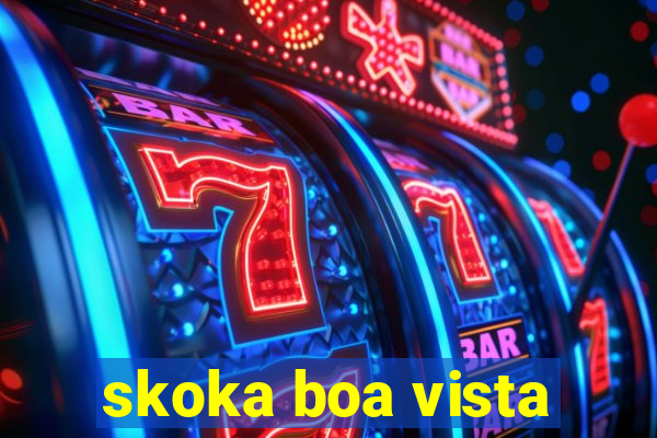 skoka boa vista