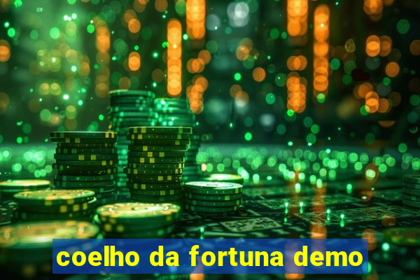 coelho da fortuna demo