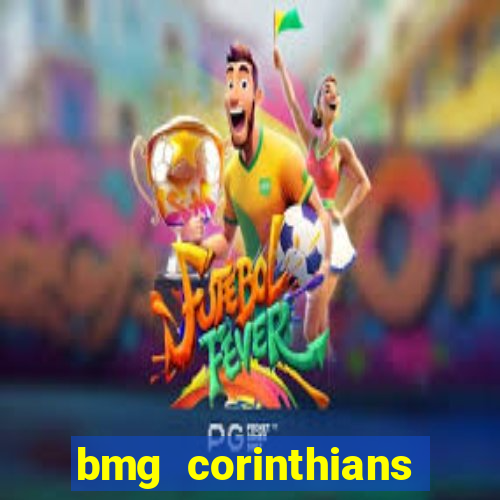 bmg corinthians menor de 18 anos