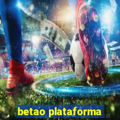 betao plataforma