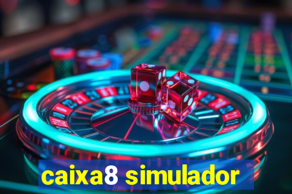 caixa8 simulador