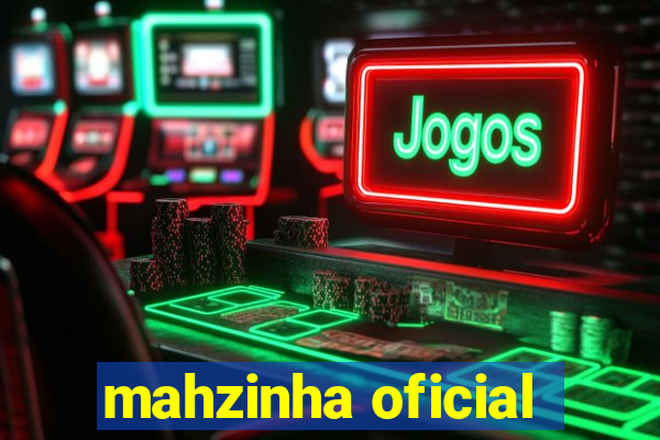 mahzinha oficial