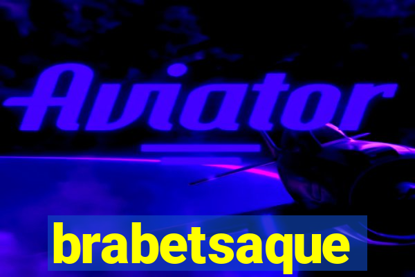 brabetsaque