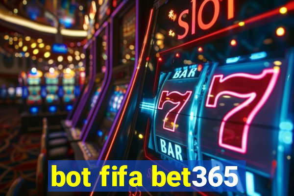 bot fifa bet365