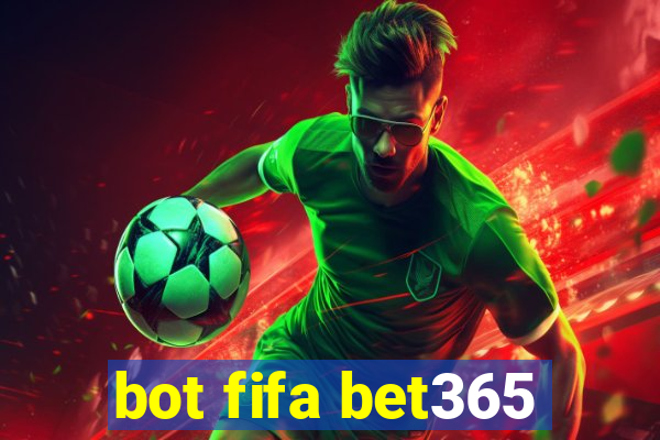 bot fifa bet365