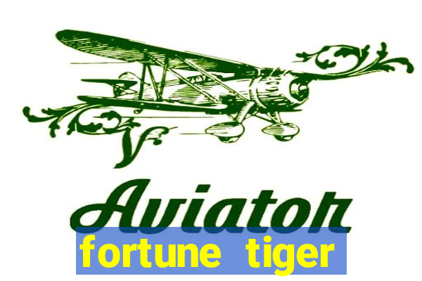 fortune tiger plataforma pagante