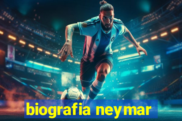 biografia neymar