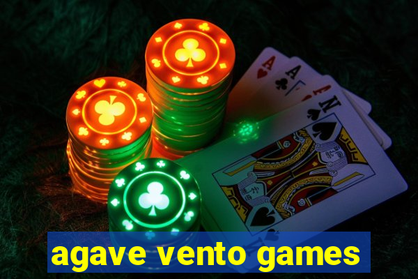 agave vento games