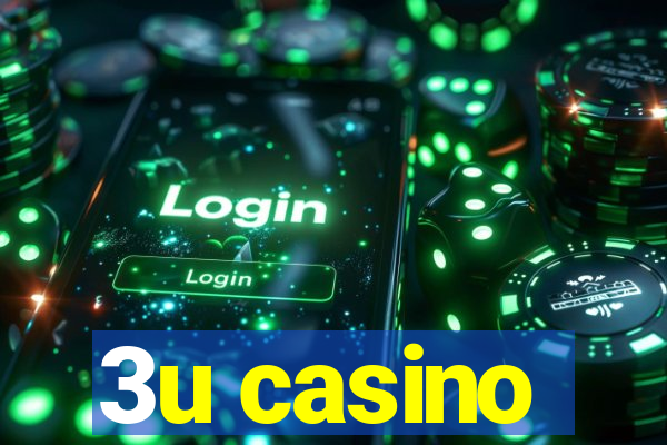 3u casino