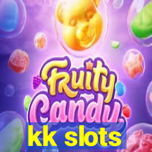 kk slots