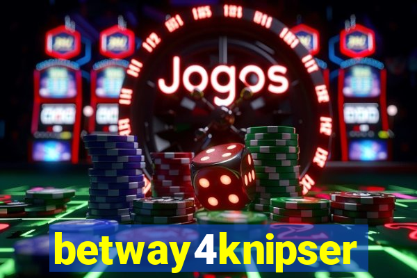 betway4knipser