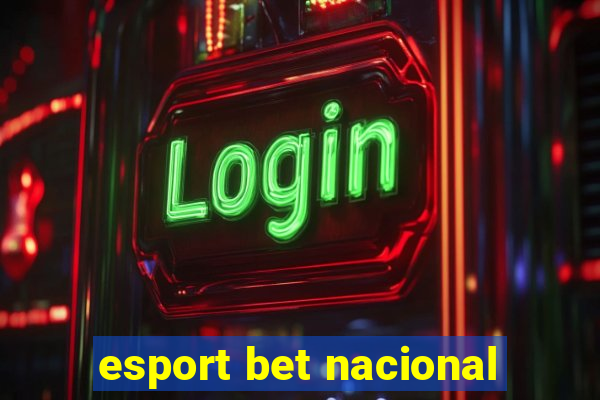 esport bet nacional