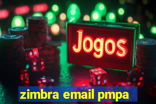 zimbra email pmpa