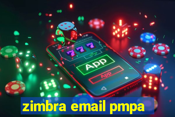 zimbra email pmpa