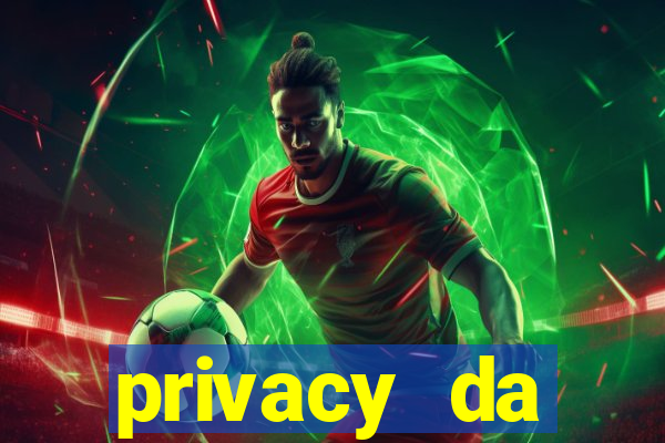 privacy da pipokinha gratis