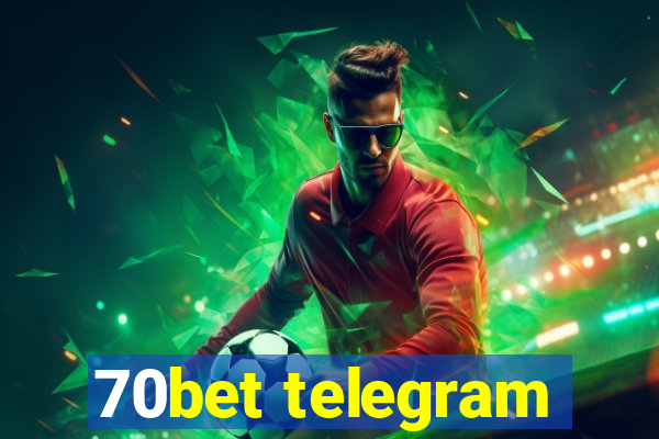 70bet telegram