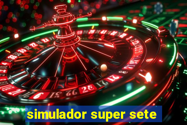 simulador super sete