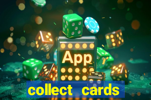 collect cards baixar app