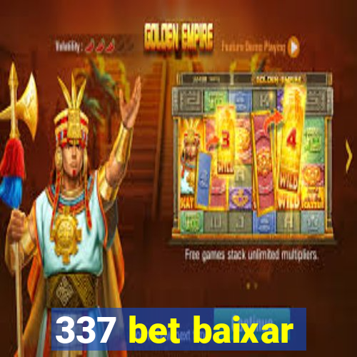 337 bet baixar