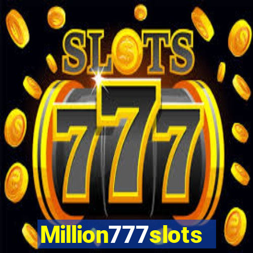 Million777slots