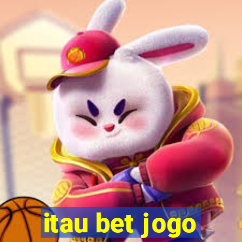 itau bet jogo