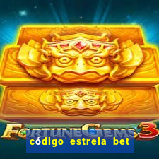 código estrela bet 5 reais