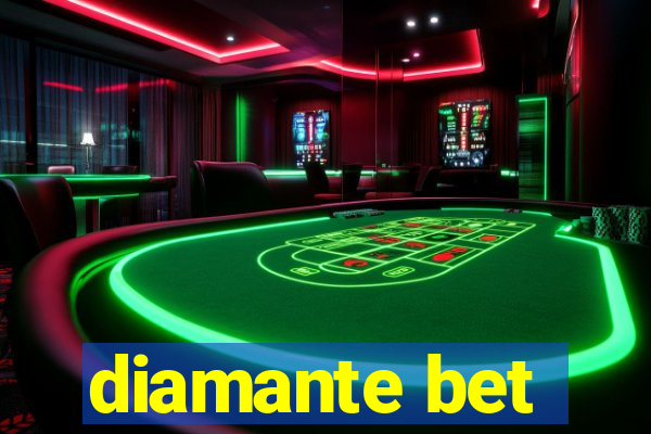 diamante bet