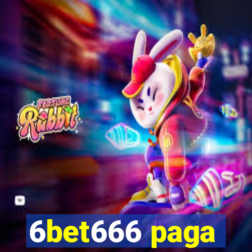 6bet666 paga