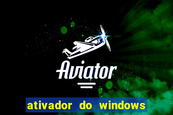 ativador do windows 7 ultimate