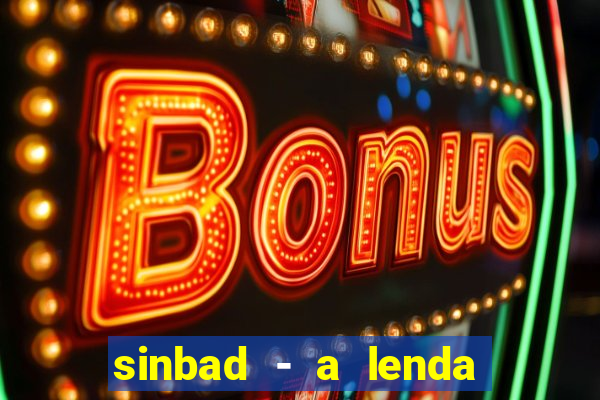 sinbad - a lenda dos sete mares download