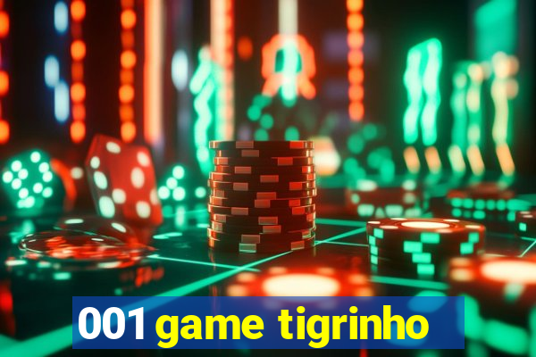 001 game tigrinho