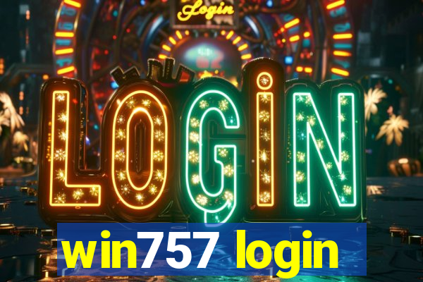 win757 login