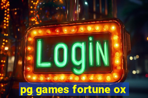 pg games fortune ox