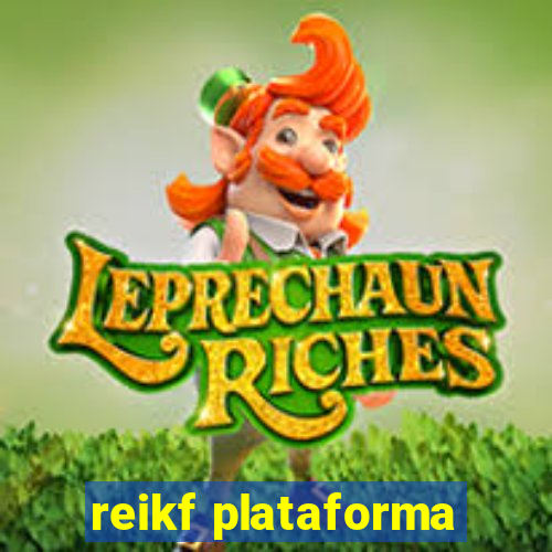 reikf plataforma