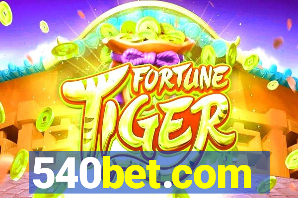 540bet.com