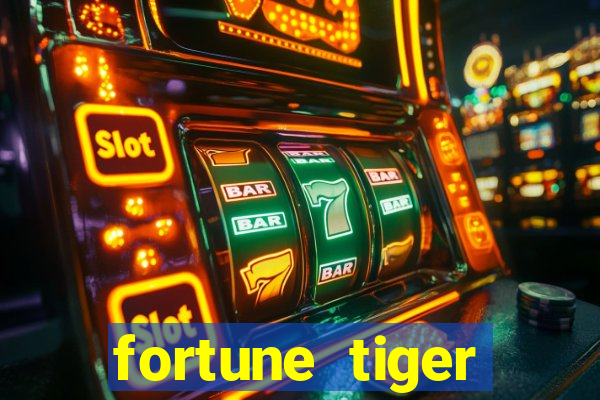 fortune tiger aposta 1 real