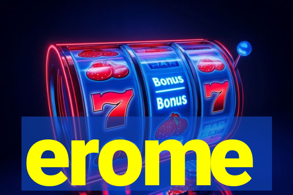 erome